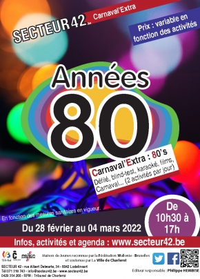 28-02-22 - CARNAVAL'EXTRA : 80's